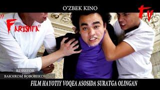 AYOLNI XORLAGAN YIGIT  " FARISHTA "  O'ZBEK KINO @miliya21@otalarsozi519@24NewsHD @KondZilla