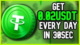 BEST USDT FAUCET GET 0.02$ EVERY DAY !! In only 30 sec