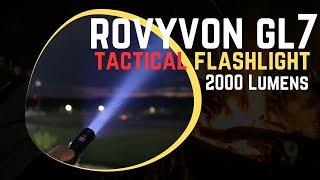 RovyVon GL7 tactical flashlight AND A Giveaway!