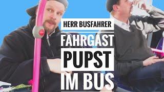 Herr Busfahrer - Fahrgast pupst im Bus