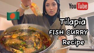 Tilapia BANGLADESHI Fish Curry Recipe - Cooking with Mum #dailyvlogs