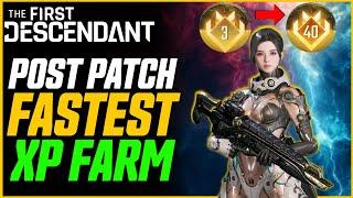 Level 1-40 in 19 Minutes! New Best XP Farm // The First Descendant Guide!