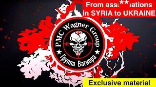 WAGNER MERCENES | From assa**nations in SYRIA to UKRAINE | Who is behind the PMC?#PMCWAGNER