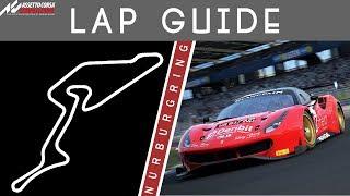 Nurburgring Lap Guide - Assetto Corsa Competizione