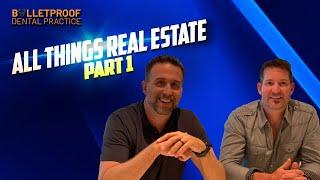 All Things Real Estate - Part 1