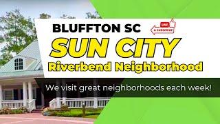  Driving Tour of Riverbend in Sun City: Exclusive Homes & Community Center! 