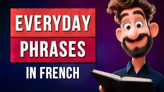 Want to Speak French? Start with These Easy Phrases! Easy French Phrases for Beginners