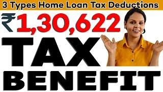 Home Loan  के  सभी Tax Benefits 2021-22 | Deductions से कैसे बचाएं ज्यादा  से ज्यादा Tax  ?