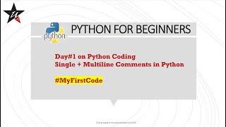 #MyFirstCoding in Python || Python for Beginners