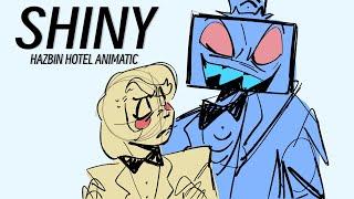 Shiny || Hazbin Hotel Animatic