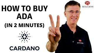 How to Buy Cardano (ADA) in 2 minutes (2024 Updated)