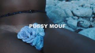 Ladi Earth - Pussy Mouf (Official Video)