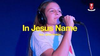In Jesus Name (LIVE) - FEAT. Jamie Phillips