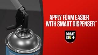 Great Stuff™ Smart Dispenser™ Features and Benefits