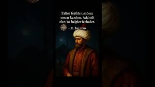 Zalim Fetihler sadece.../ II.BAYEZİD #shorts #tarih #savaş #osmanlı