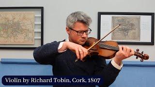 Tim Wright Fine Violins: Violin by Richard Tobin, Cork, 1807