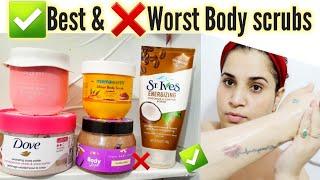 Best & worst Body Scrubs