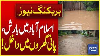 Rain In Islamabad | Islamabad Latest Situation | Weather Forecast Update | Breaking News | Dawn News