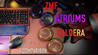 ZMF Caldera, ZMF Atriums... A comparison