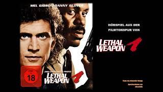 Lethal Weapon - Zwei stahlharte Profis Hörspiel