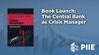 Book launch: The Central Bank as Crisis Manager