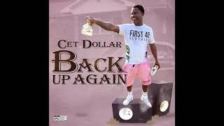 Cet Dollar - Back up again (prod. Kid Hazel)