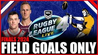 FIELD GOAL ONLY Challenge on RLL4 feat Manly Sea Eagles vs Sydney Roosters | NRL FINALS 2024