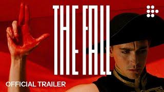 THE FALL | Official Trailer | Now Streaming