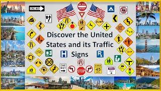 Discover the United States and its Traffic Signs