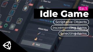 Making a Unity Idle Game [EP 1]