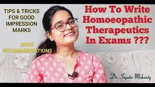 HOW TO WRITE HOMOEOPATHIC THERAPEUTICS QUESTIONS || BHMS EXAMS || HOMOEOPATHY