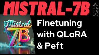 Mistral 7B FineTuning with_PEFT and QLORA