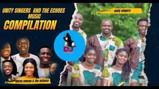 Unity Singers / Steve Owusu & the Echoes gospel song compilation