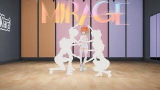 MIRAGE - Takanashi Kiara (Dance Shot Version)