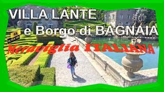 I MERAVIGLIOSI GIARDINI di VILLA LANTE e il BORGO di BAGNAIA