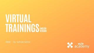 Agile Academy Virtual Trainings | Get to know our remote offering