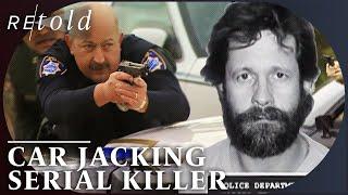 Police Shootout With Car Jacking Serial Killer | FBI Files