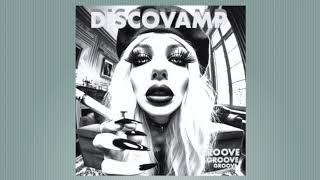 Disco House - Discovamp "Groove"Groove"Groove"