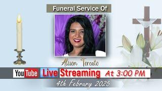 Funeral Service Of "Alison Torcato" On: 4th February 2025  At: St. Francis Of Assisi Church, Bandra