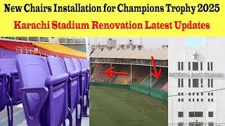 New Chairs Installation for Champions Trophy 2025 at National Stadium Karachi