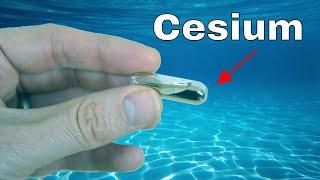 Opening a Vial of Cesium Underwater