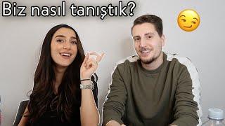 Beni istemiyordu! Tanışma hikayemiz  w/Ebru