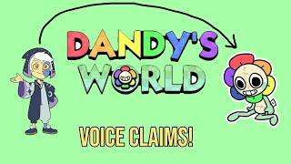 Dandy’s World VOICE CLAIMS!