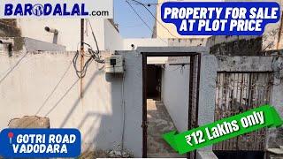 Property for sale in vadodara at plot price, gotri road