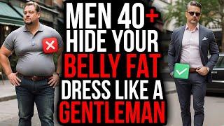 15 Gentleman’s STYLE TRICKS to HIDE Belly Fat & LOOK RICH Instantly