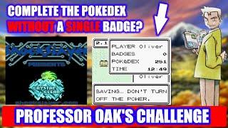 HOW FAST CAN YOU COMPLETE PROFESSOR OAK'S CHALLENGE IN POKEMON CRYSTAL CLEAR OPEN WORLD?