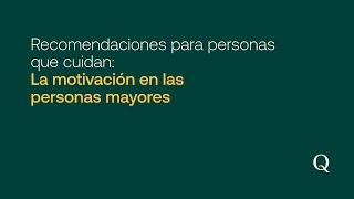 La motivación en las personas mayores