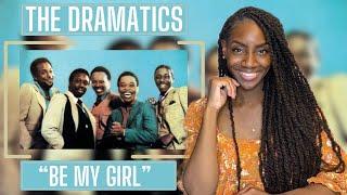 The Dramatics - Be My Girl | REACTION 