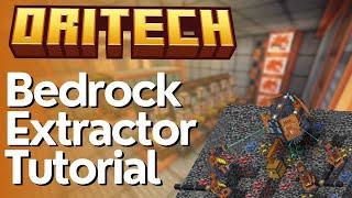 How To: Oritech Bedrock Extractor - Minecraft 1.21.1