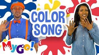 Color Song | MyGo! Sign Language For Kids | Blippi - Songs | ASL